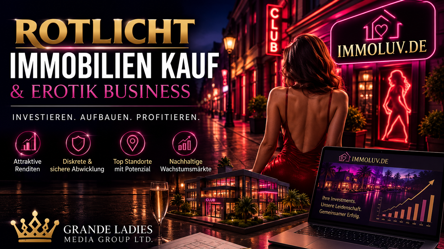Rotlicht Immobilien kaufen / Investition und Erotik Business